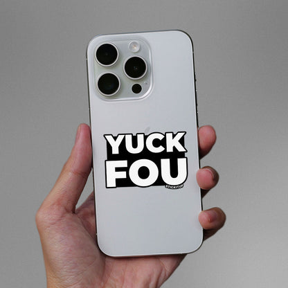 YOU FOU Sticker