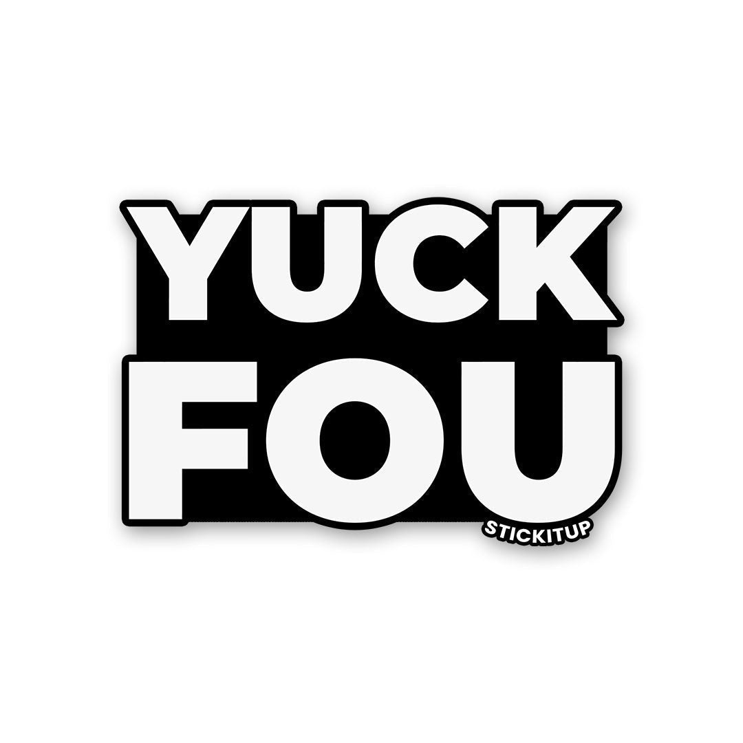 YOU FOU Sticker